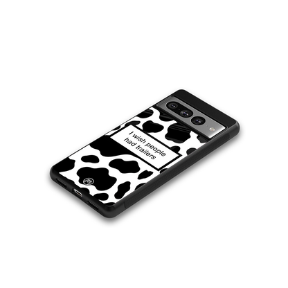 i wish people had trailers back phone cover | glass case for google pixel 7 pro
