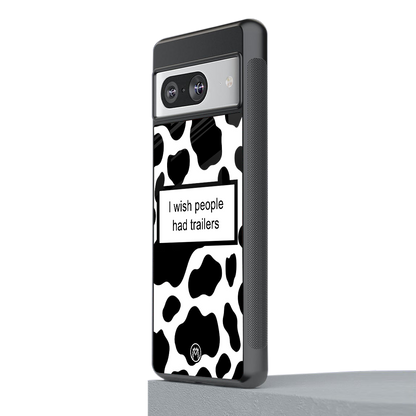 i wish people had trailers back phone cover | glass case for Google Pixel 8