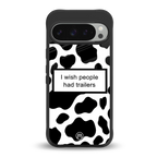 i wish people had trailers back phone cover | glass case for google pixel 9 pro