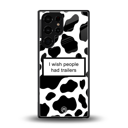 i wish people had trailers back phone cover | glass case for samsung galaxy s25 ultra
