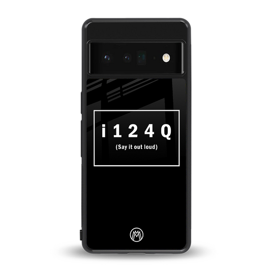 i124q back phone cover | glass case for google pixel 6 pro