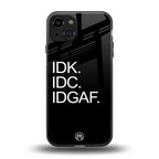 idgaf back phone cover | glass case for iphone 15