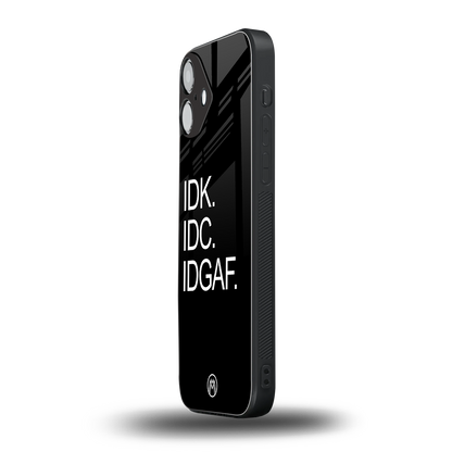idgaf back phone cover | glass case for iphone 16 plus