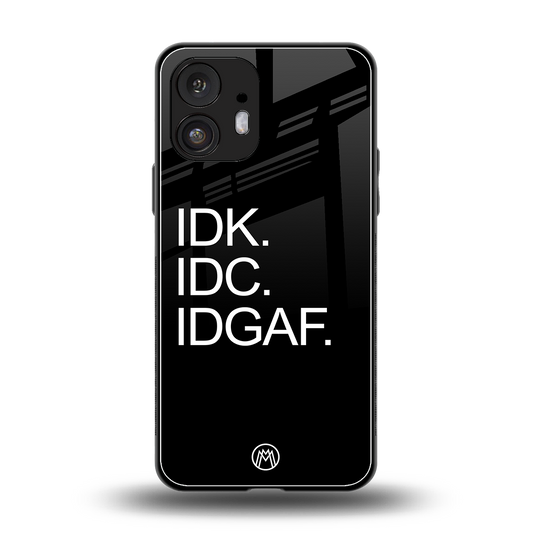 idgaf back phone cover | glass case for nothing phone 2