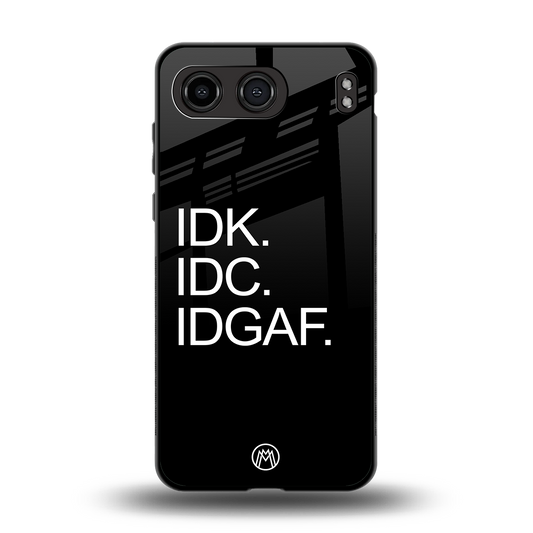 idgaf back phone cover | glass case for oneplus nord 4