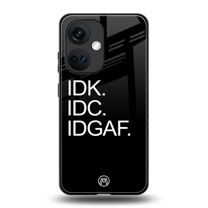 idgaf back phone cover | glass case for oneplus nord ce 3