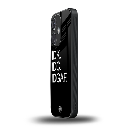 idgaf back phone cover | glass case for oneplus nord ce 3