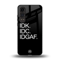 idgaf back phone cover | glass case for oneplus nord ce 4 lite