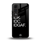 idgaf back phone cover | glass case for oneplus nord ce 4