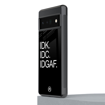 idgaf back phone cover | glass case for google pixel 6 pro