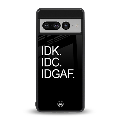 idgaf back phone cover | glass case for google pixel 7 pro