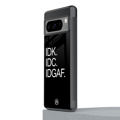 idgaf back phone cover | glass case for google pixel 8 pro