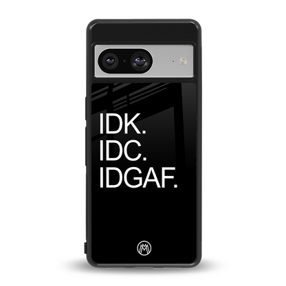 idgaf back phone cover | glass case for Google Pixel 8