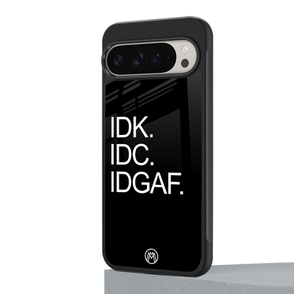 idgaf back phone cover | glass case for google pixel 9 pro xl