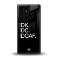 idgaf back phone cover | glass case for samsung galaxy s25 ultra