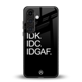 idgaf back phone cover | glass case for samsung galaxy s23 plus