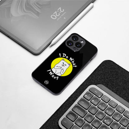 i do what i want back phone cover | glass case for iphone 16 pro max