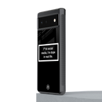 i'm dope in real life black glass back phone cover | glass case for google pixel 6