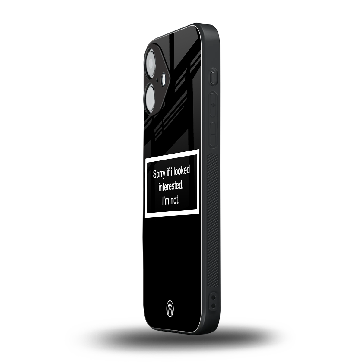 i'm not interested black back phone cover | glass case for iphone 16