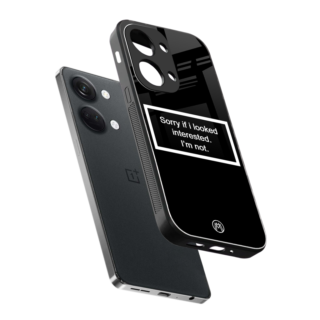 i'm not interested black back phone cover | glass case for oneplus nord 3