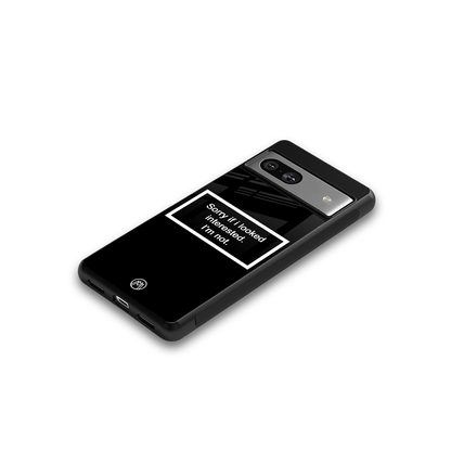 i'm not interested black back phone cover | glass case for Google Pixel 7A
