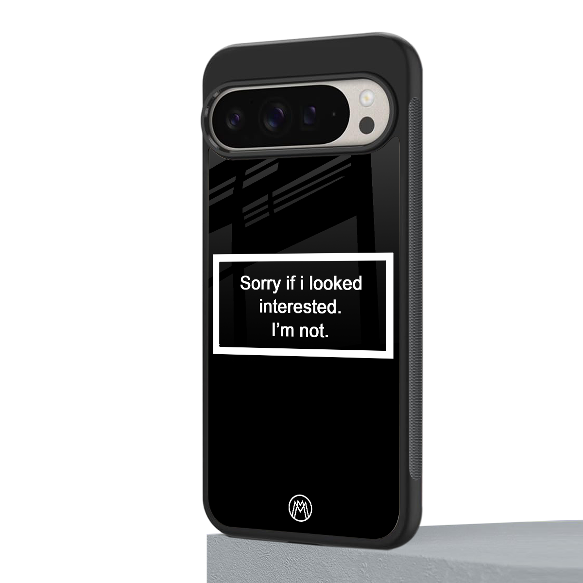 i'm not interested black back phone cover | glass case for google pixel 9 pro