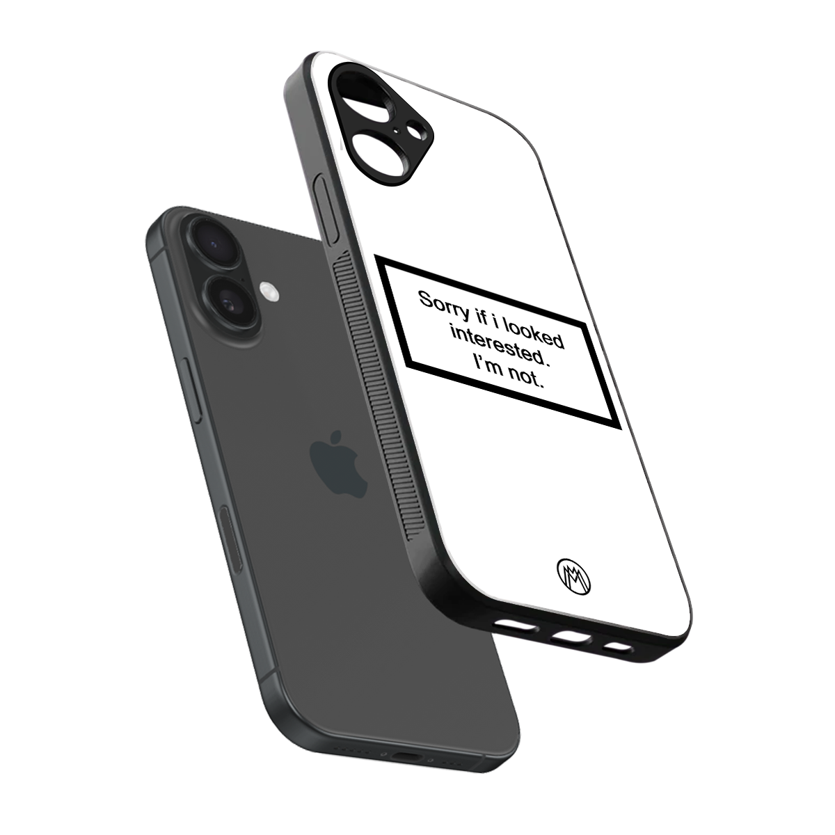 i'm not interested white back phone cover | glass case for iphone 16