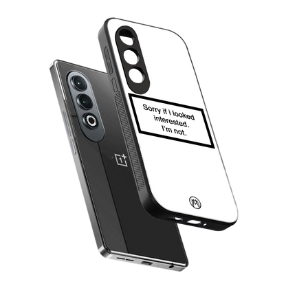 i'm not interested white back phone cover | glass case for oneplus nord ce 4
