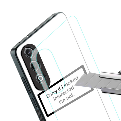 i'm not interested white back phone cover | glass case for oneplus nord ce 4