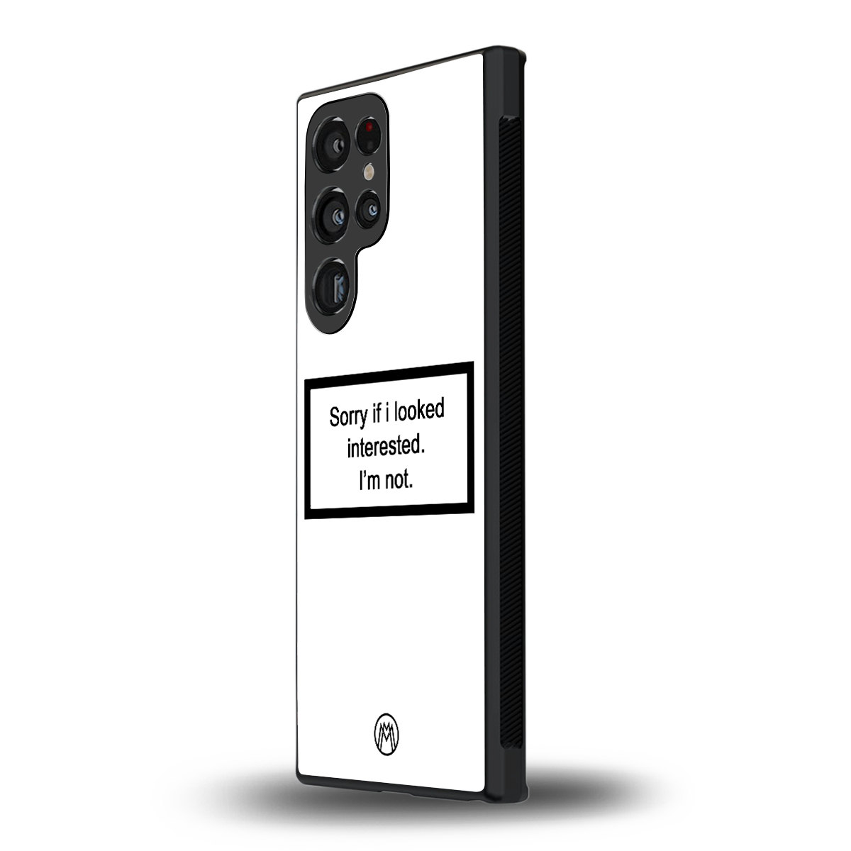 i'm not interested white back phone cover | glass case for samsung galaxy s23 ultra