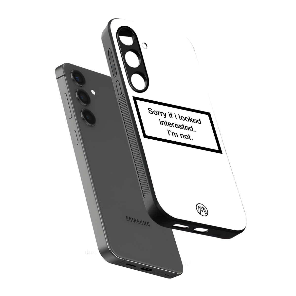 i'm not interested white back phone cover | glass case for samsung galaxy s23 plus