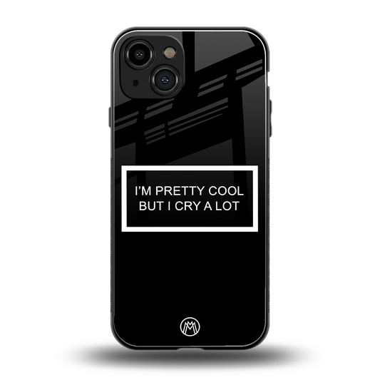 i'm pretty cool black edition back phone cover | glass case for iphone 15