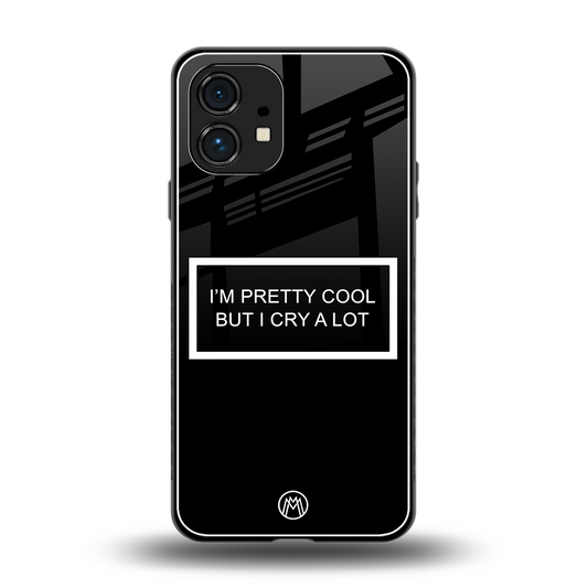 i'm pretty cool black edition back phone cover | glass case for nothing phone 1