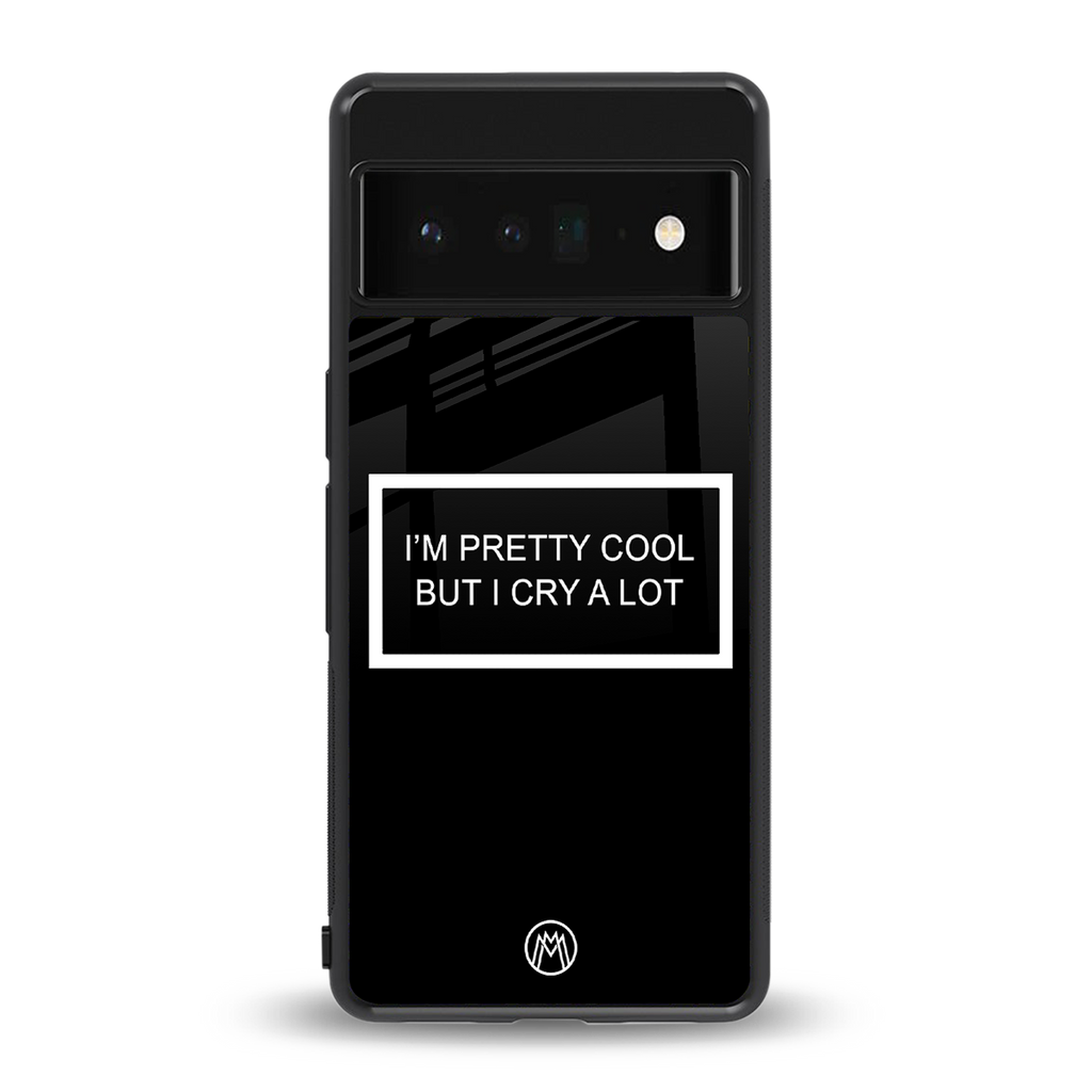 i'm pretty cool black edition back phone cover | glass case for google pixel 6 pro