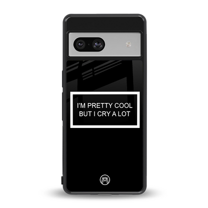 i'm pretty cool black edition back phone cover | glass case for Google Pixel 7A