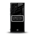 i'm pretty cool black edition back phone cover | glass case for samsung galaxy s23 ultra