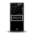i'm pretty cool black edition back phone cover | glass case for samsung galaxy s25 ultra