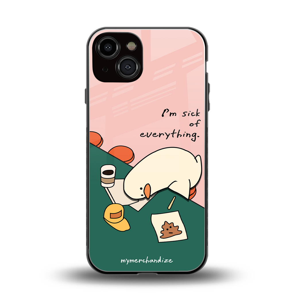 i'm sick of everything back phone cover | glass case for iphone 13