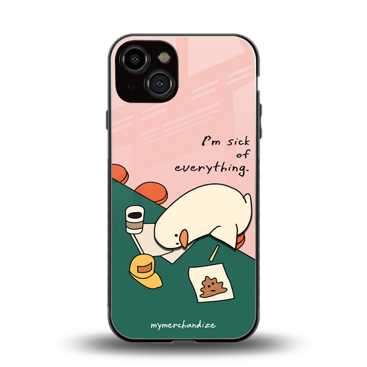 i'm sick of everything back phone cover | glass case for iphone 13