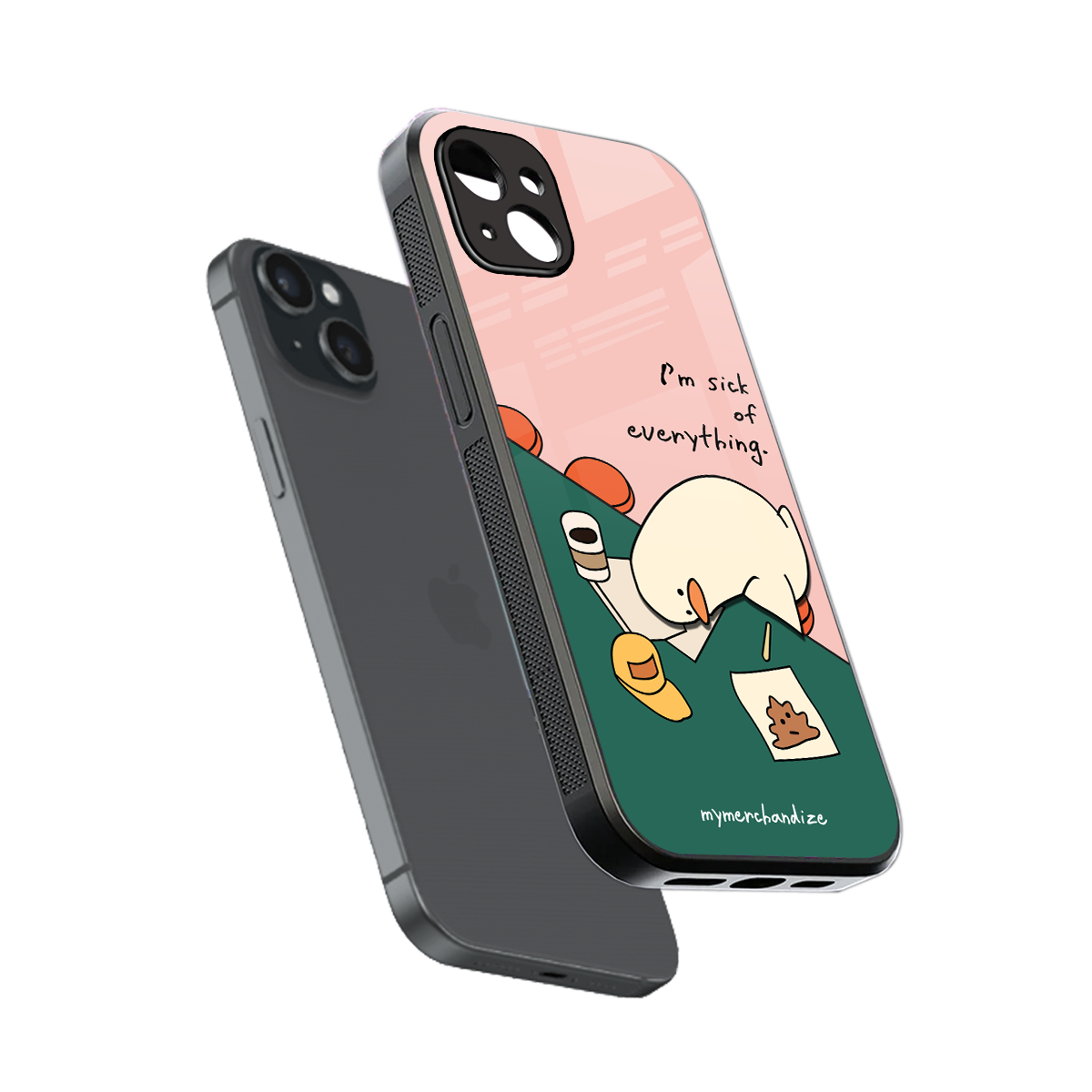 i'm sick of everything back phone cover | glass case for iphone 15 plus