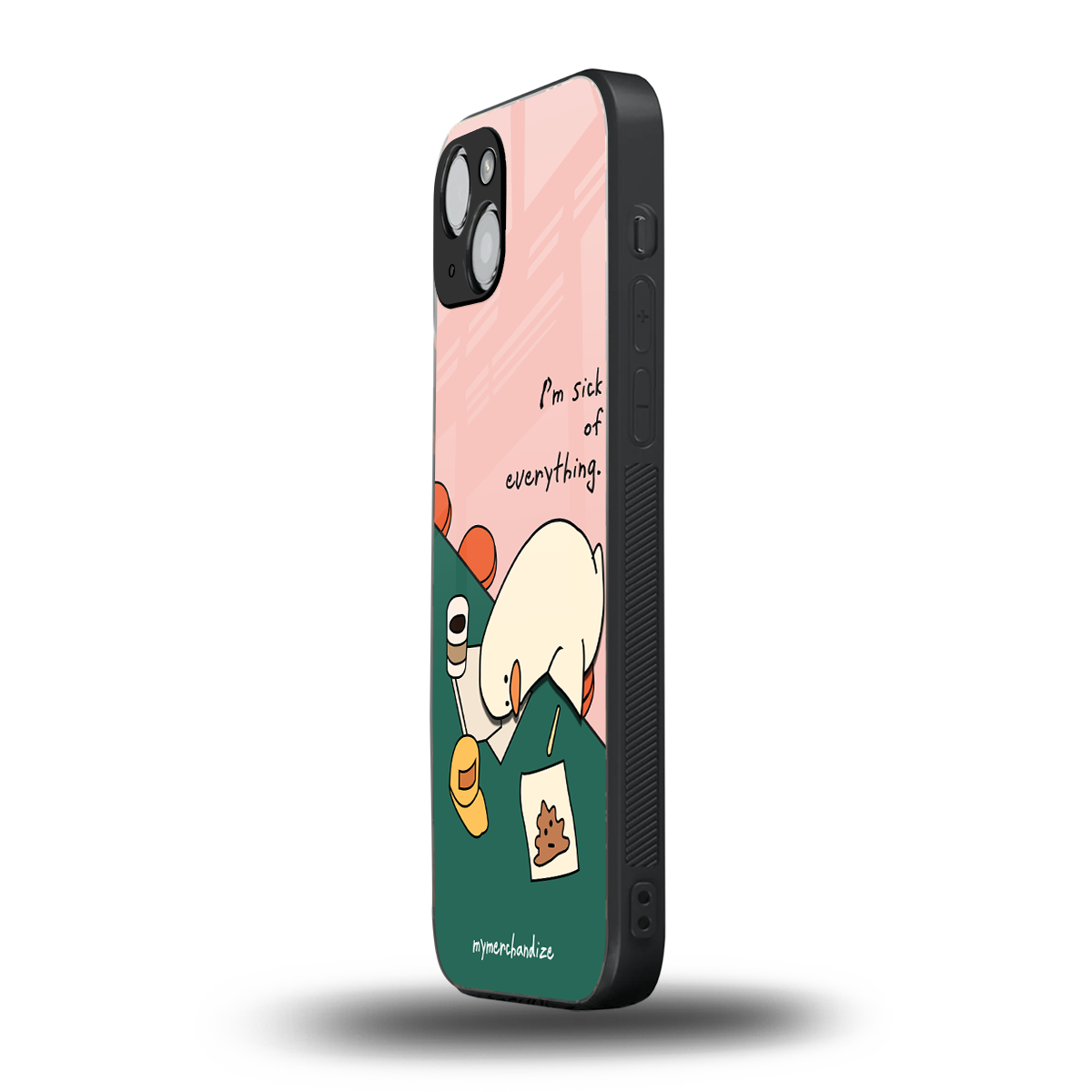i'm sick of everything back phone cover | glass case for iphone 15 plus