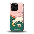 i'm sick of everything back phone cover | glass case for iphone 16 pro