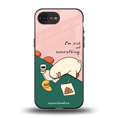 i'm sick of everything back phone cover | glass case for iphone 16e