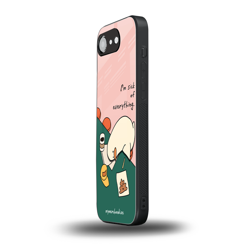 i'm sick of everything back phone cover | glass case for iphone 16e