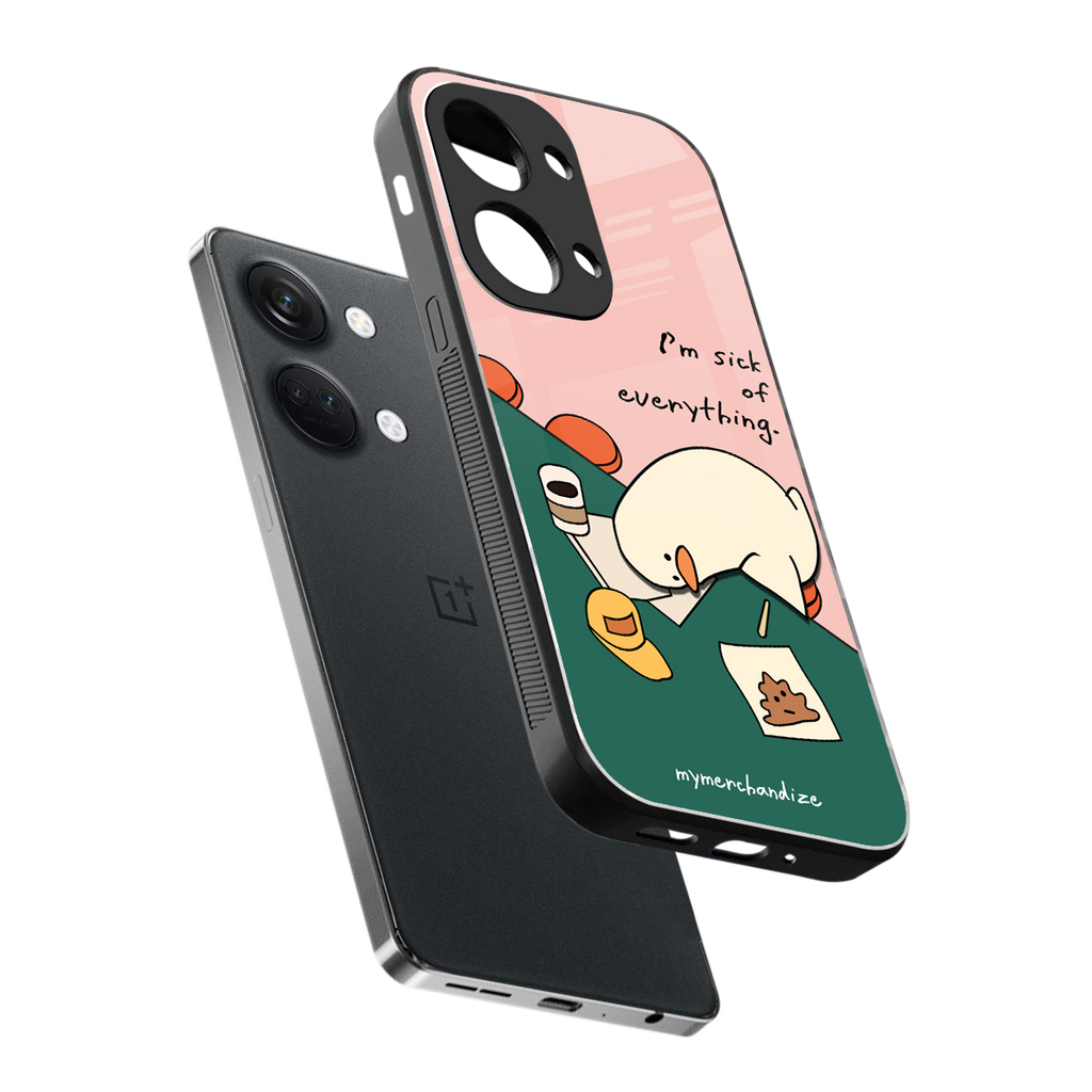 i'm sick of everything back phone cover | glass case for oneplus nord 3
