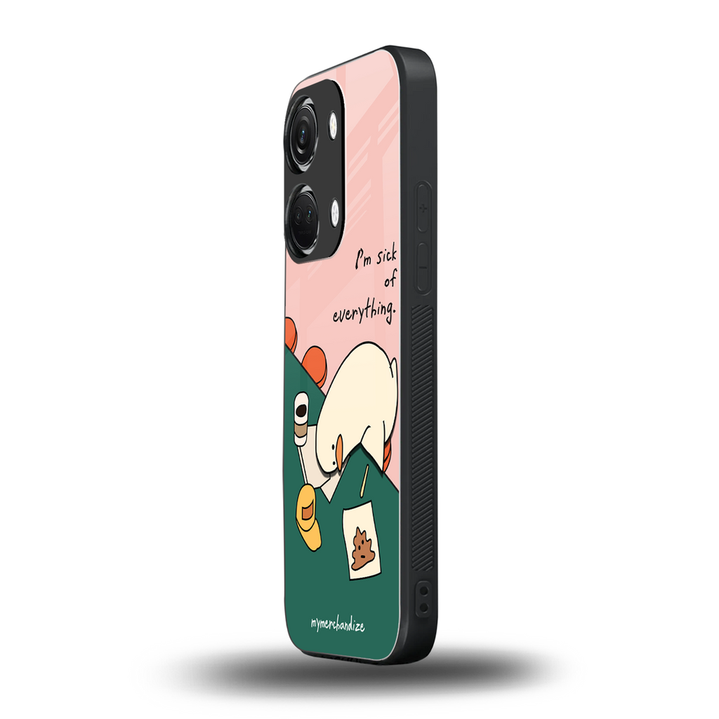 i'm sick of everything back phone cover | glass case for oneplus nord 3