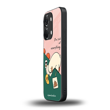 i'm sick of everything back phone cover | glass case for oneplus nord 3