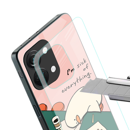 i'm sick of everything back phone cover | glass case for oneplus nord 3