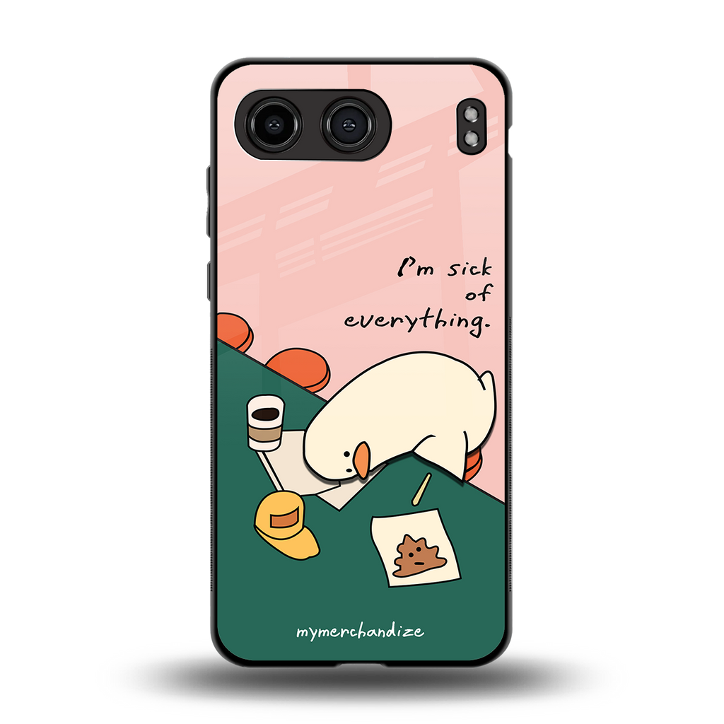 i'm sick of everything back phone cover | glass case for oneplus nord 4