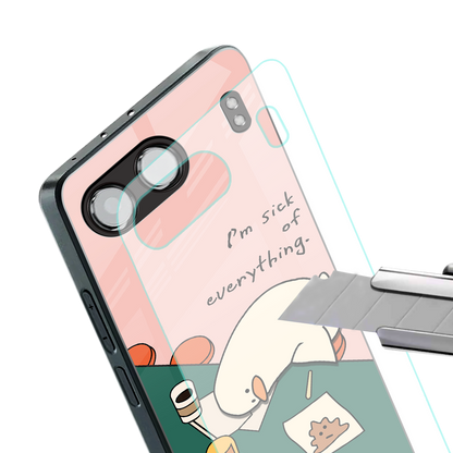 i'm sick of everything back phone cover | glass case for oneplus nord 4